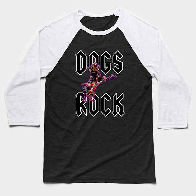 Dogs Rock #1 Baseball T-Shirt by SiSuSiSu